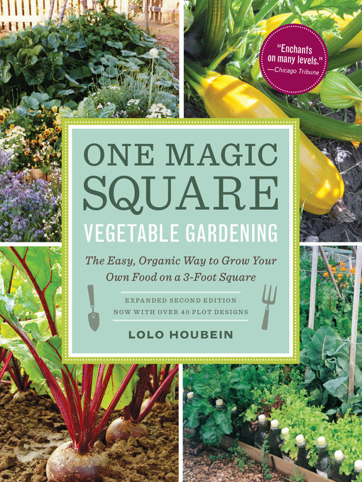 Title details for One Magic Square Vegetable Gardening by Lolo Houbein - Available